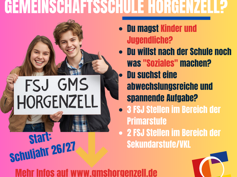 Werbung für ein FSJ an der GMS Horgenzell im Schuljahr 26/27